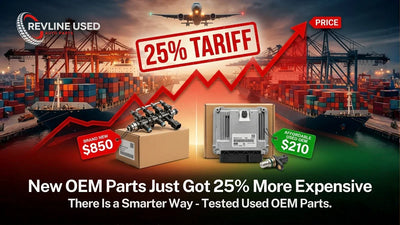 New OEM Parts Just Got 25% More Expensive. Here's the Smarter Way to Keep Your Vehicle Running.