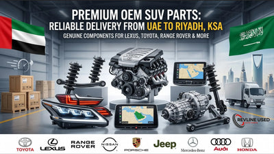 UAE to Riyadh: Why the Best Source of Low-Mileage OEM Parts for Your Premium SUV Is Right Next Door